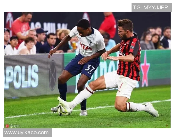 友谊赛精彩对决AC米兰与热刺战成平局引发转会热议