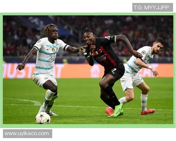 欧冠激战：AC米兰与切尔西互交白卷全场沸腾瞬间回顾