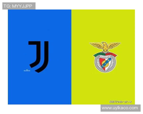 尤文图斯大胜本菲卡四球狂潮帽子戏法点燃全场激情